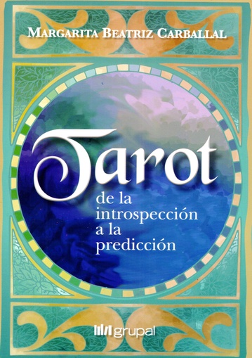 Tarot: De la introspección a la predicción