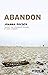 Abandon by Joanna Pocock