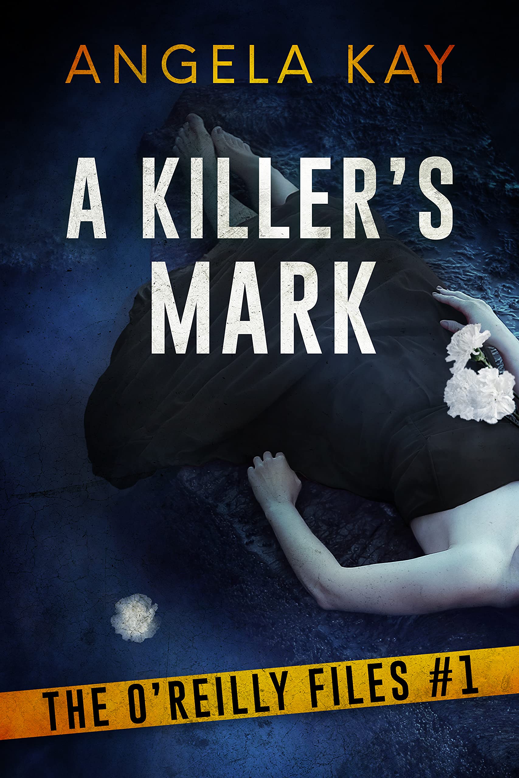 A Killer's Mark (The O'Reilly Files #1)