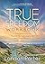 True Freedom Workbook: 5 Ch...