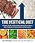 The Vertical Diet: A Simple...