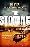The Stoning by Peter Papathanasiou The Stoning by Peter Papathanasiou