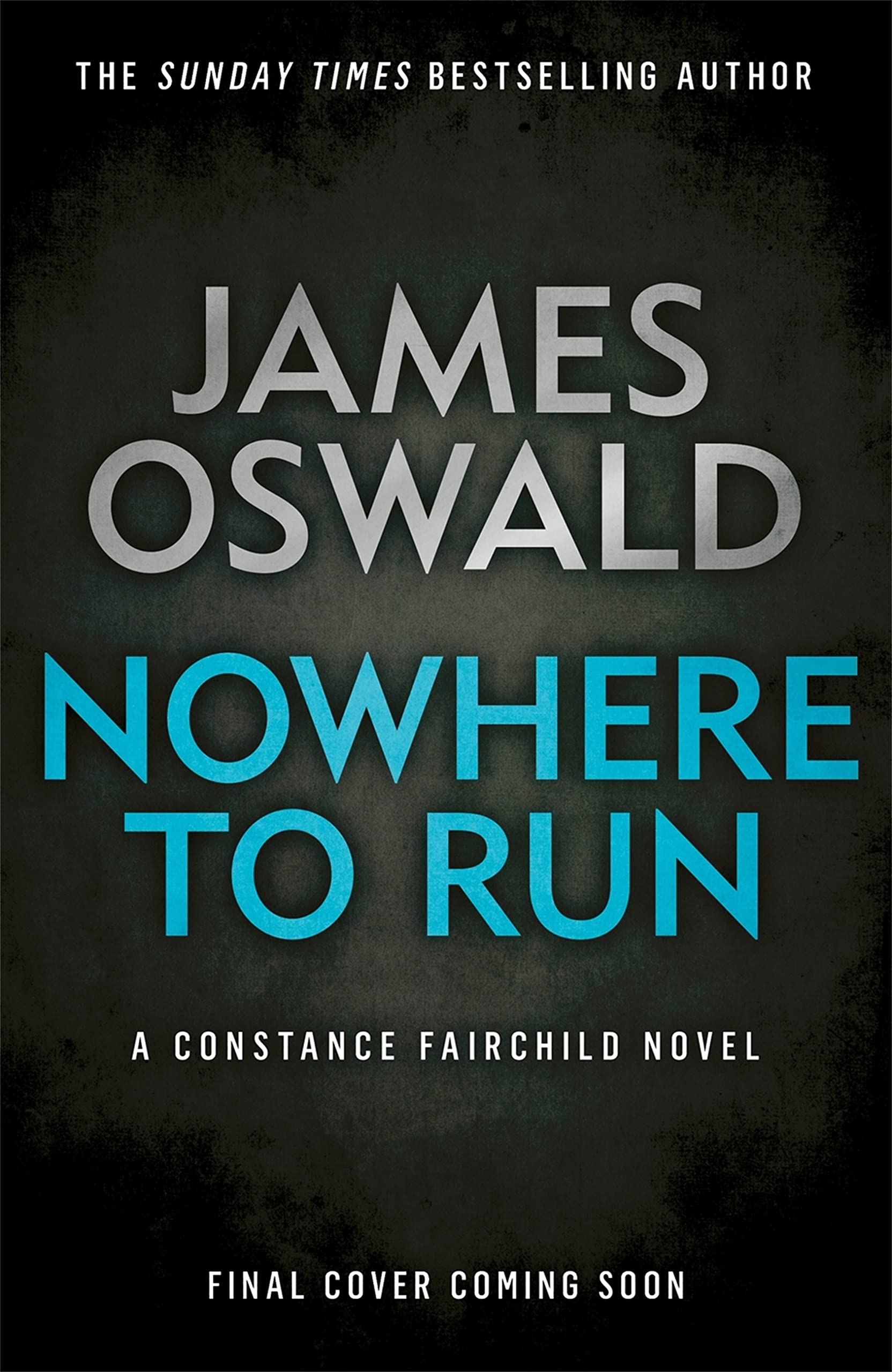 Nowhere To Run (Constance Fairchild #3)
