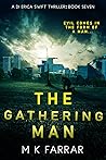 The Gathering Man
