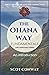 The Ohana Way Fundamentals:...