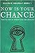 Now is Your Chance - Charlie Holiday Book 1