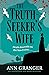The Truth-Seeker's Wife Inspector Ben Ross mystery 8 by Ann Granger