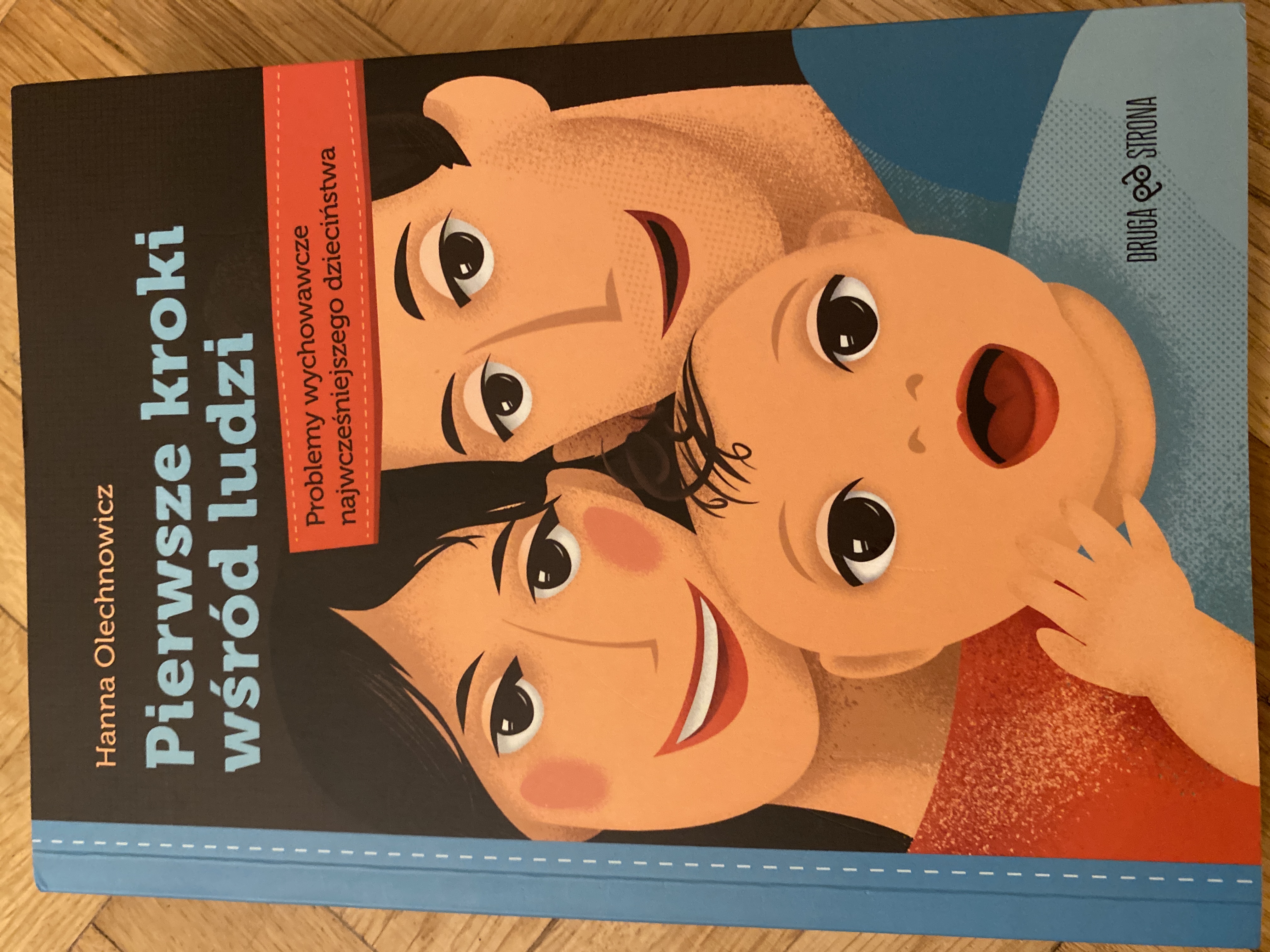 Pierwsze kroki wśród ludzi (Paperback)