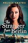 The Stranger From Berlin