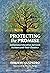 Protecting the Promise: Indigenous Education Between Mothers and Their Children (Culturally Sustaining Pedagogies Series)