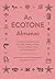An Ecotone Almanac by Samiya Bashir