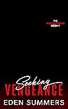 Seeking Vengeance by Eden Summers