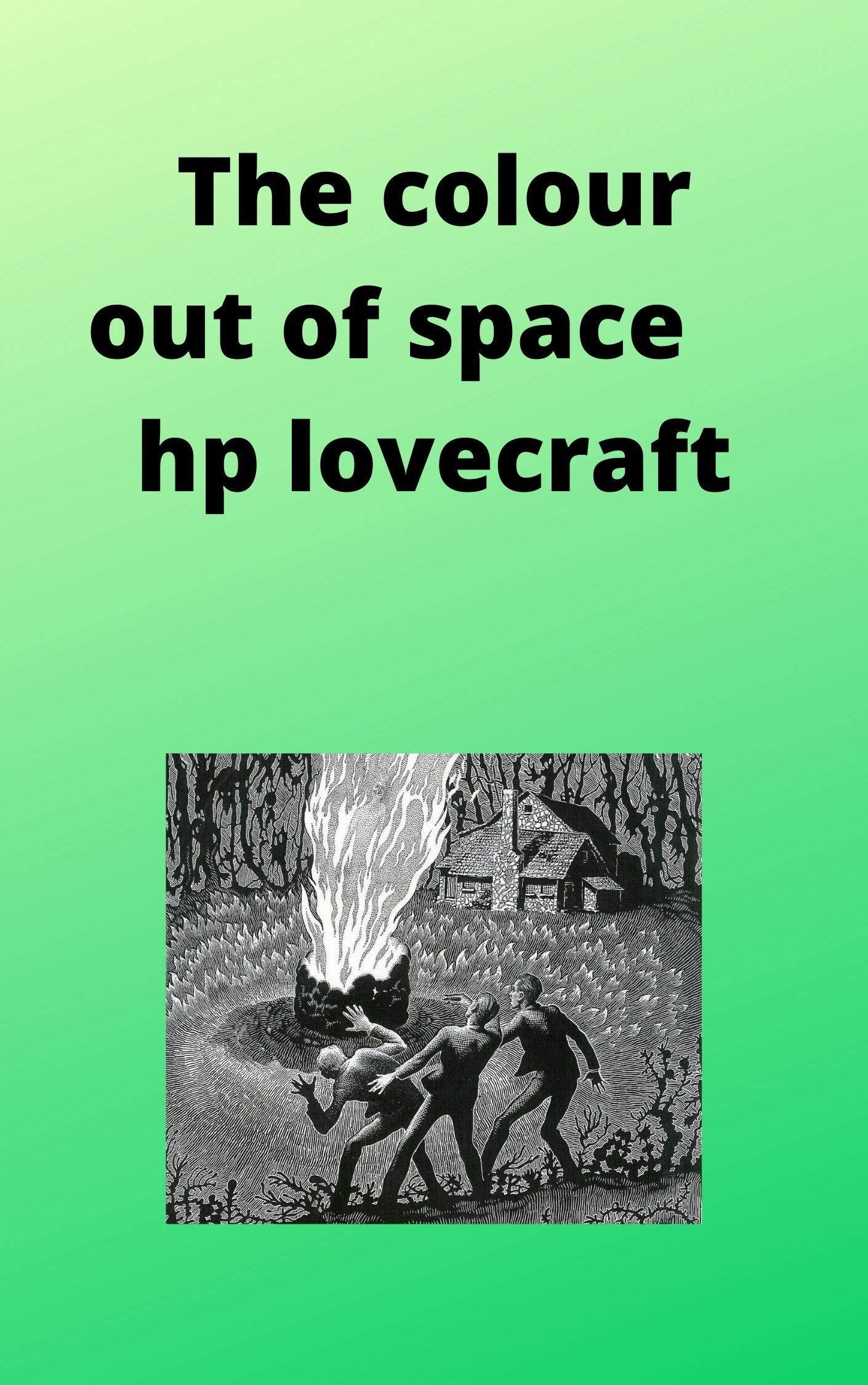 The Colour Out of Space