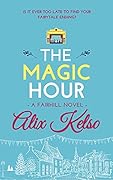 The Magic Hour