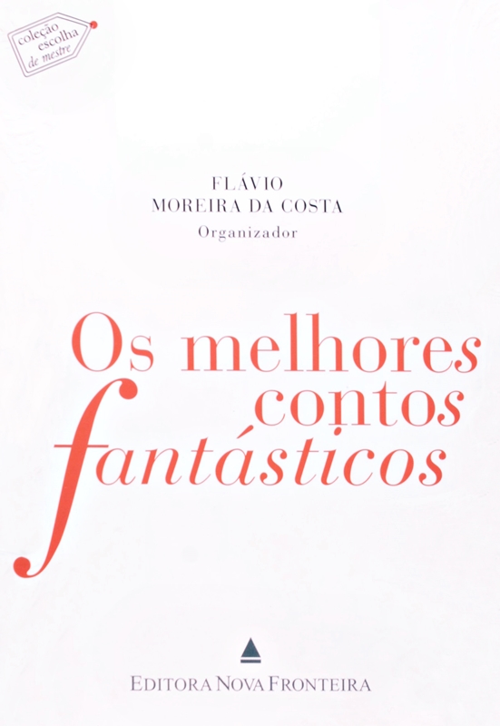 Os Melhores Contos Fantásticos