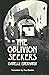The Oblivion Seekers