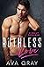 Ruthless Love