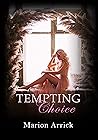 Tempting Choice (French Edition)