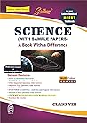 Golden Science: (With Sample Papers) A book with a Difference for Class- VIII (For 2021 CBSE Final Exams)