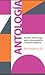 Antología de letras, dramaturgia, guión cinematográfico y len... by Raúl Aníbal Sánchez