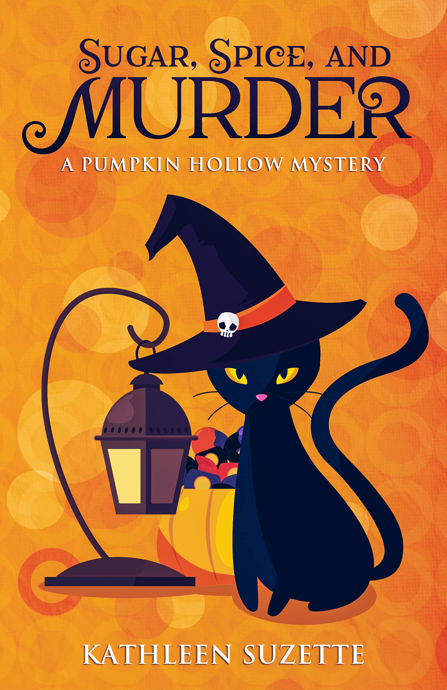 Sugar, Spice, and Murder (Pumpkin Hollow Mystery, #20)