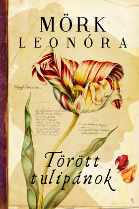 Törött tulipánok (Hardcover)