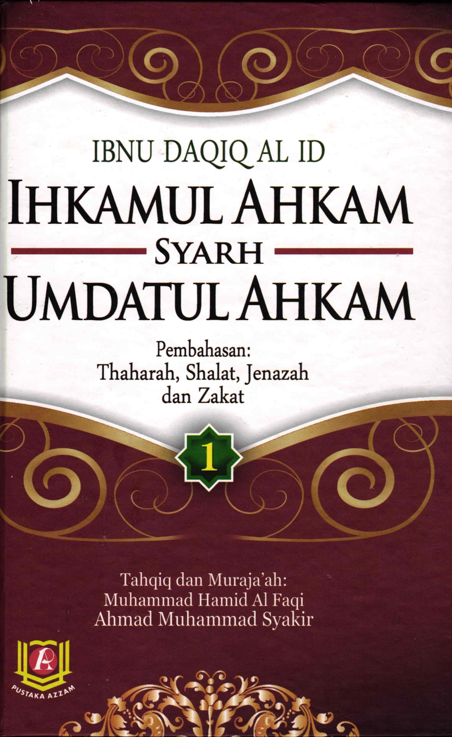 Ihkamul Ahkam Jilid 1