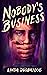 Nobody's Business