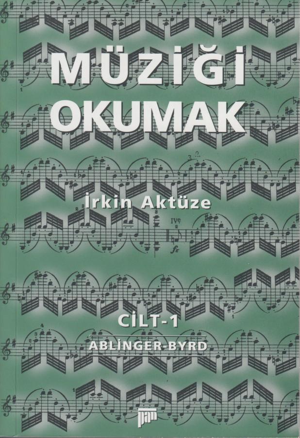 Müziği Okumak (Cilt 1)