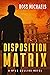 The Disposition Matrix (Rya...