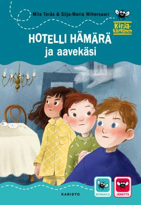 Hotelli Hämärä ja aavekäsi (Hardcover)