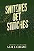 Snitches Get Stitches: A Liam Quinn Mystery (Liam Quinn Mysteries)