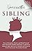 Narcissistic Sibling: How T...