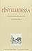 L'intelligenza. Poemetto an...