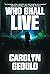 Who Shall Live: A Jewish Fa...