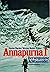 Annapurna I: Der vergessene Achttausender (German Edition)