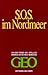 S.O.S. im Nordmeer by Peter-Matthias Gaede
