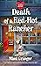 Death of a Red-Hot Rancher (A Love Is Murder Mystery Book 1)