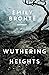 Wuthering Heights Annotated by Emily Brontë Wuthering Heights Annotated by Emily Brontë