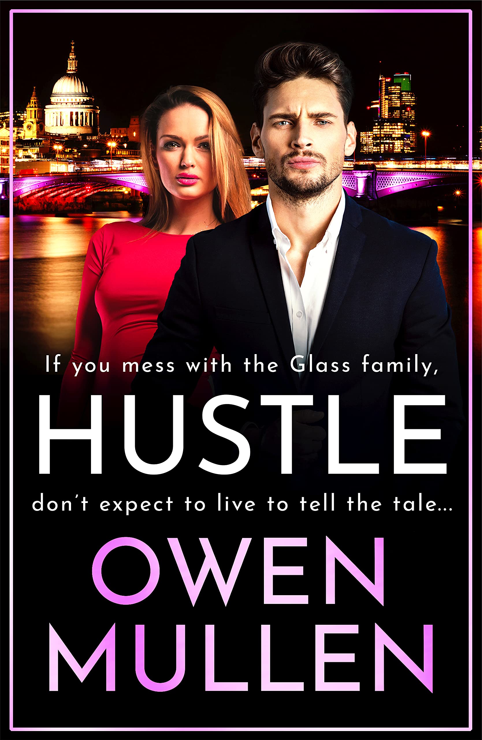 Hustle (The Glass Family #3)