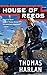 House of Reeds by Thomas Harlan