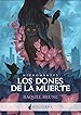 Image for Los dones de la muerte