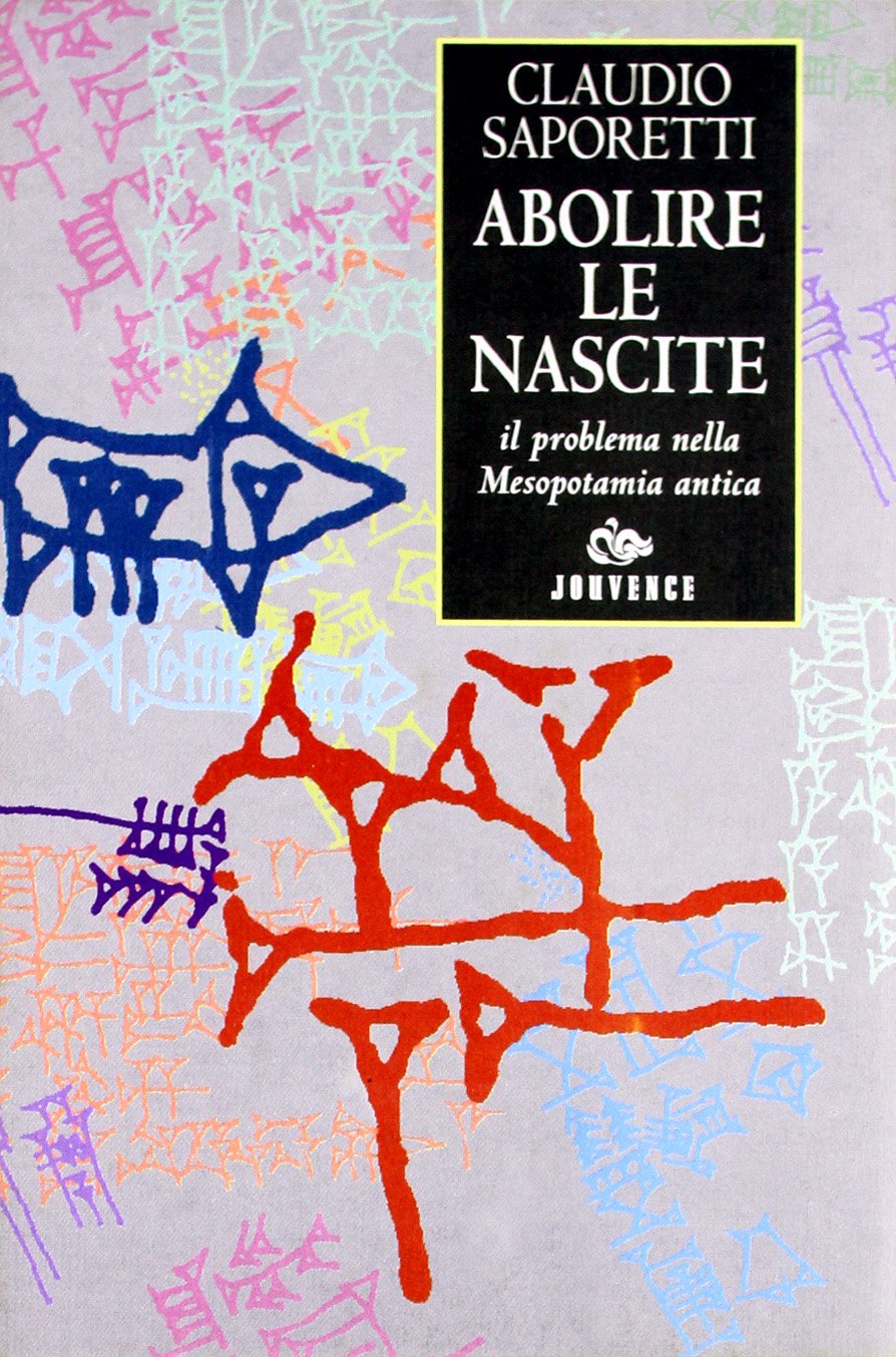 Abolire le nascite: Il problema nella Mesopotamia antica