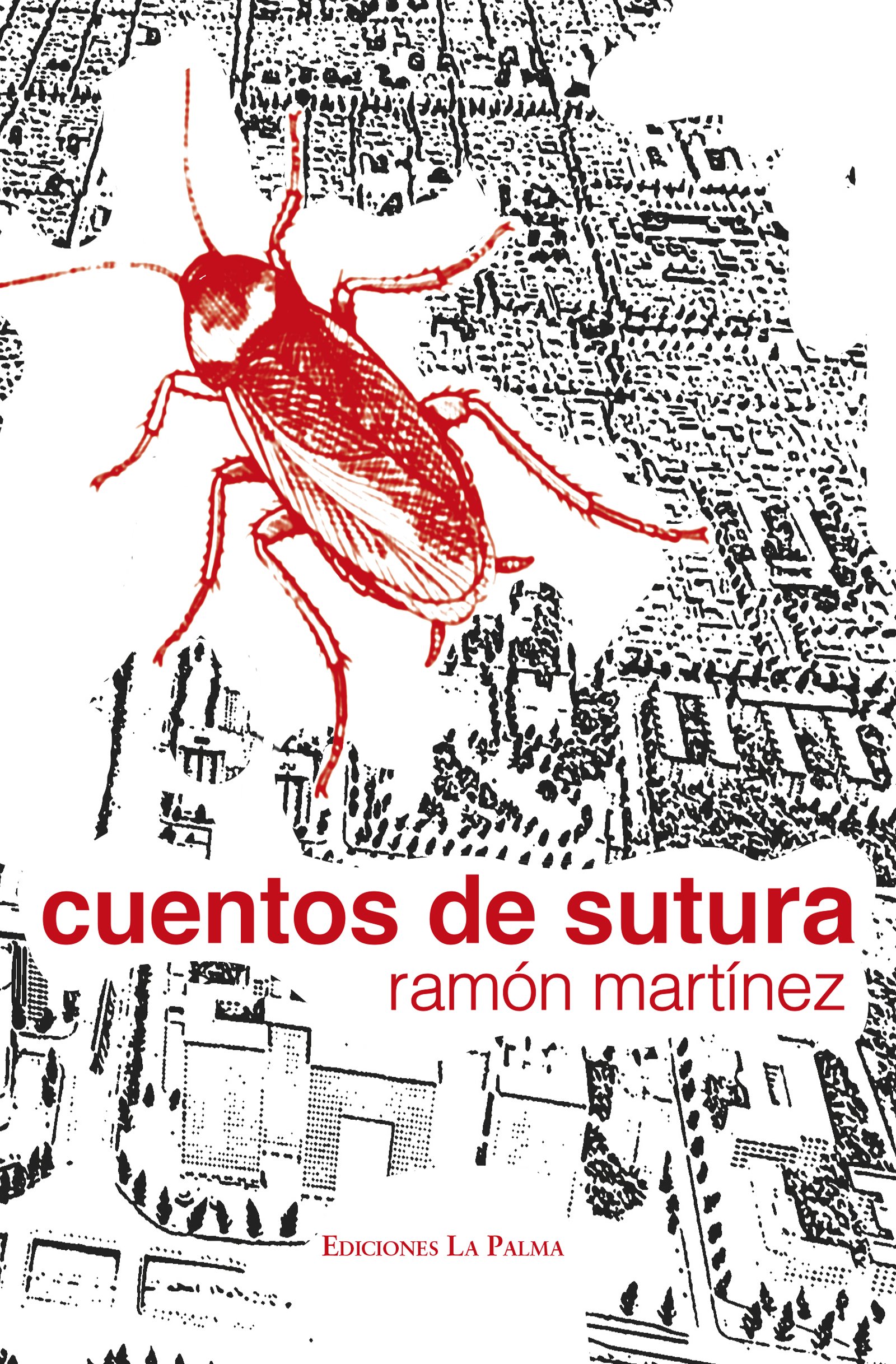 Cuentos de sutura: Noticias (Spanish Edition)
