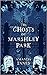The Ghosts of Marshley Park