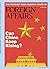 Foreign Affairs July/August 2021 - Can China Keep Rising by Foreign Affairs