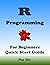R Programming, For Beginner...