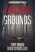 Poaching Grounds (Carolina McKay #4)