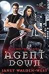 Agent Down by Janet Walden-West
