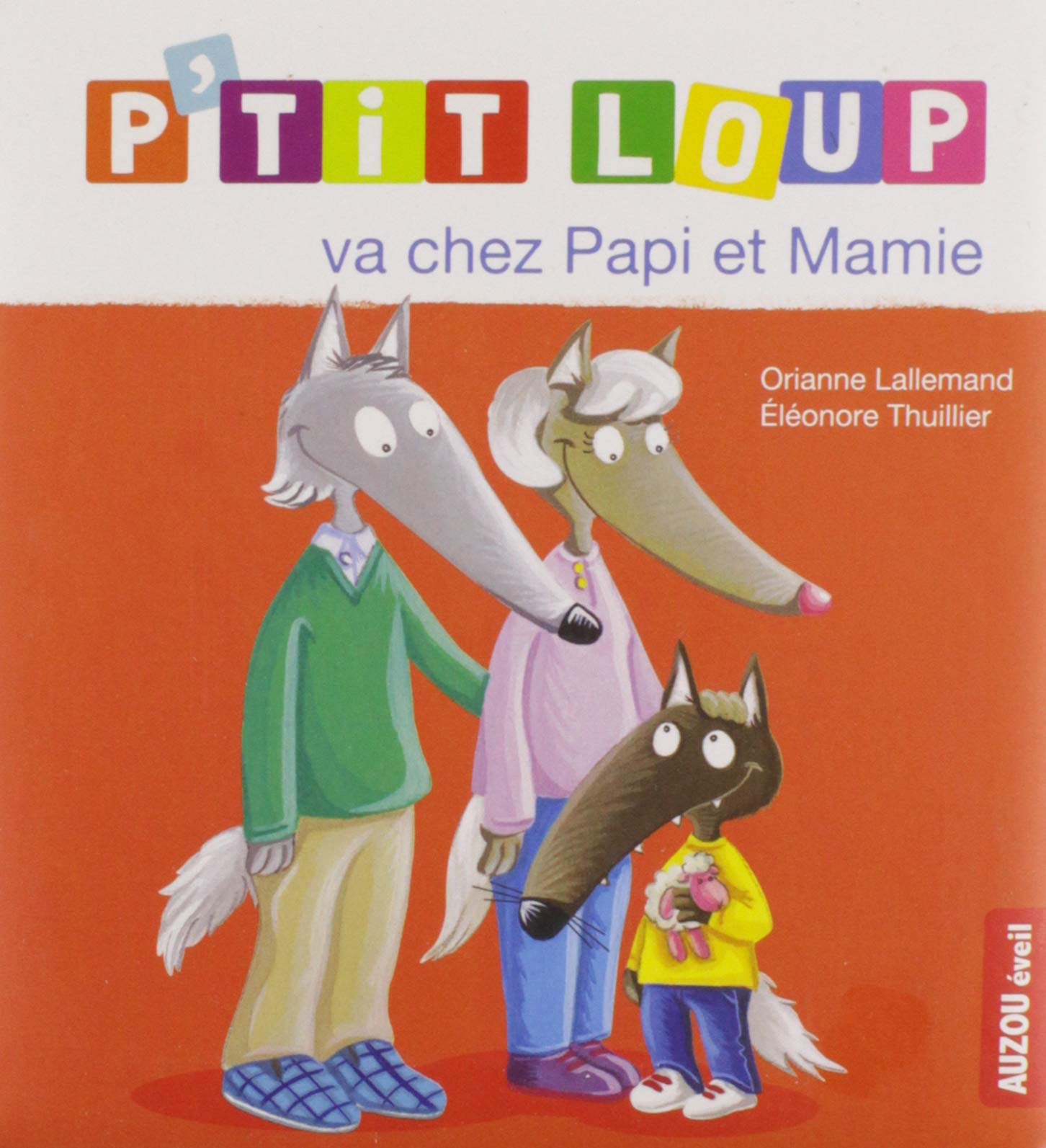 P'tit loup va chez papi et mamie (Paperback)